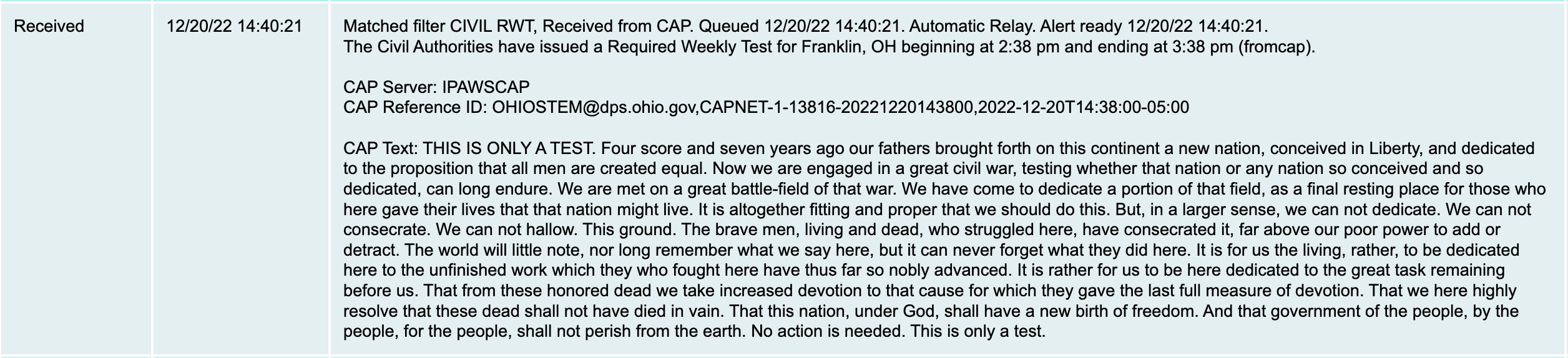 An EAS alert from a SAGE 3644. Image shows CAP test, EAS data, and the Gettysburg address.